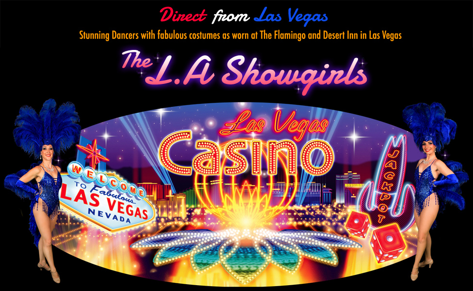 THE L.A SHOWGIRLS | Las Vegas Showgirls and Dancers